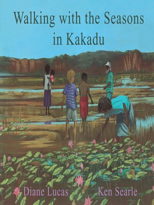 cover image of Walking With the Seasons in Kakadu